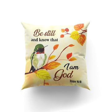 Christian Pillow, Jesus Pillow, Be Still And Know That I Am God Pillow, Christian Throw Pillow, Inspirational Gifts, Best Pillow