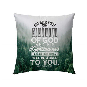 Christian Pillow, Jesus Pillow, But Seek First The Kingdom Of God Matthew 633 Pillow, Christian Throw Pillow, Inspirational Gifts, Best Pillow
