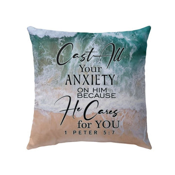 Christian Pillow, Jesus Pillow, Cast All Your Anxiety On Him 1 Peter 57 Pillow, Christian Throw Pillow, Inspirational Gifts, Best Pillow