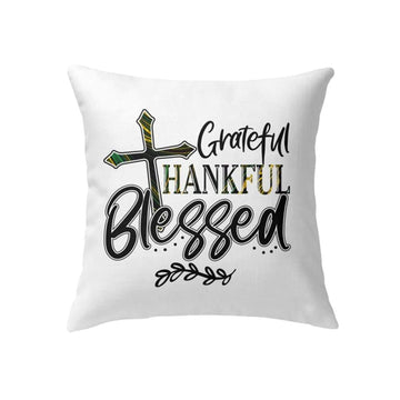 Christian Pillow, Jesus Pillow, Christian Pillows Grateful Thankful Blessed Pillow, Christian Throw Pillow, Inspirational Gifts, Best Pillow