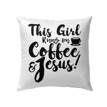 Christian Pillow, Jesus Pillow, Coffee Pillow, This Girl Runs On Coffee &amp; Jesus Throw Pillow, Christian Throw Pillow, Inspirational Gifts, Best Pillow