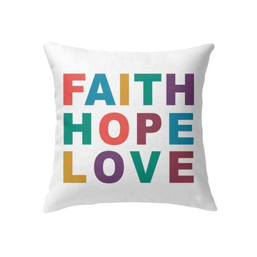 Christian Pillow, Jesus Pillow, Colorful Text Pillow, Faith Hope Love Throw Pillow, Christian Throw Pillow, Inspirational Gifts, Best Pillow