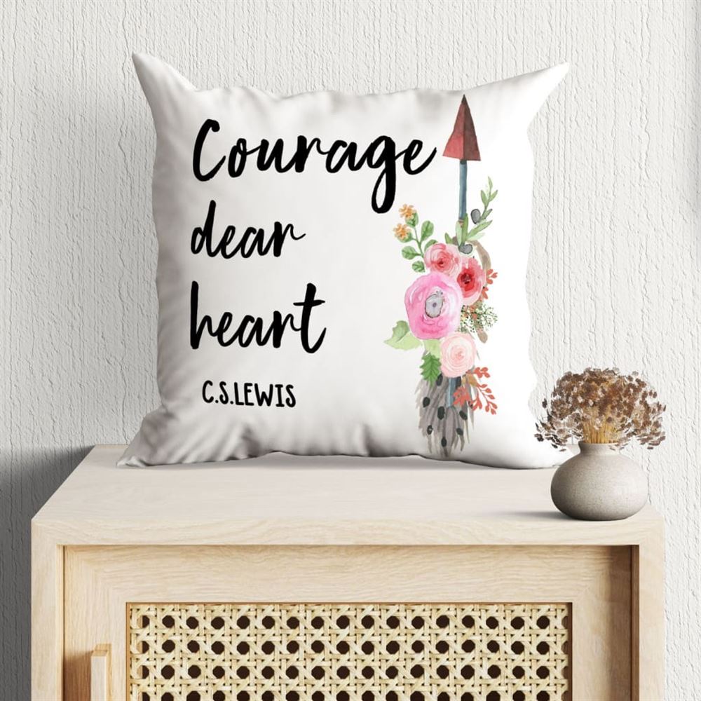 Christian Pillow, Jesus Pillow, Courage, Dear Heart Pillow, Christian Throw Pillow, Inspirational Gifts, Best Pillow