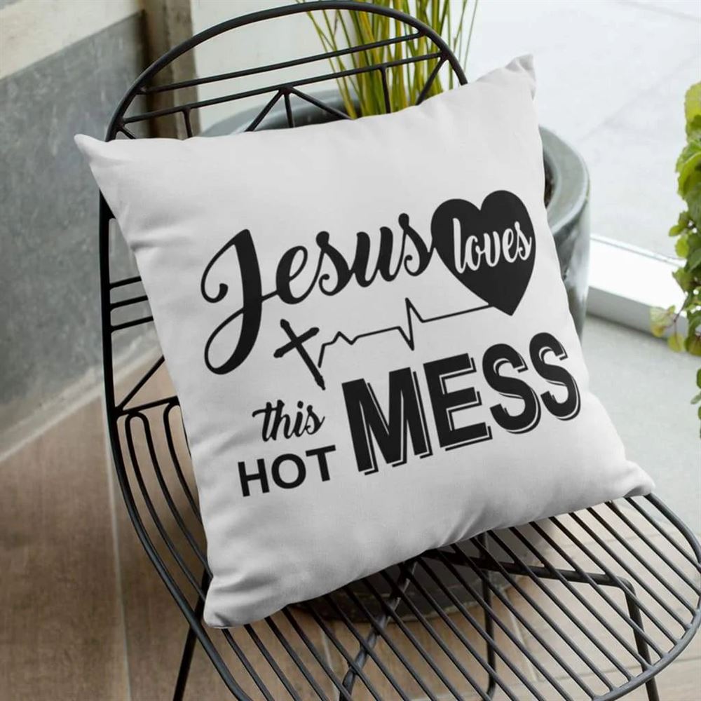 Christian Pillow, Jesus Pillow, Cross Heartbeat Pillow, Jesus Loves This Hot Mess Pillow, Christian Throw Pillow, Inspirational Gifts, Best Pillow