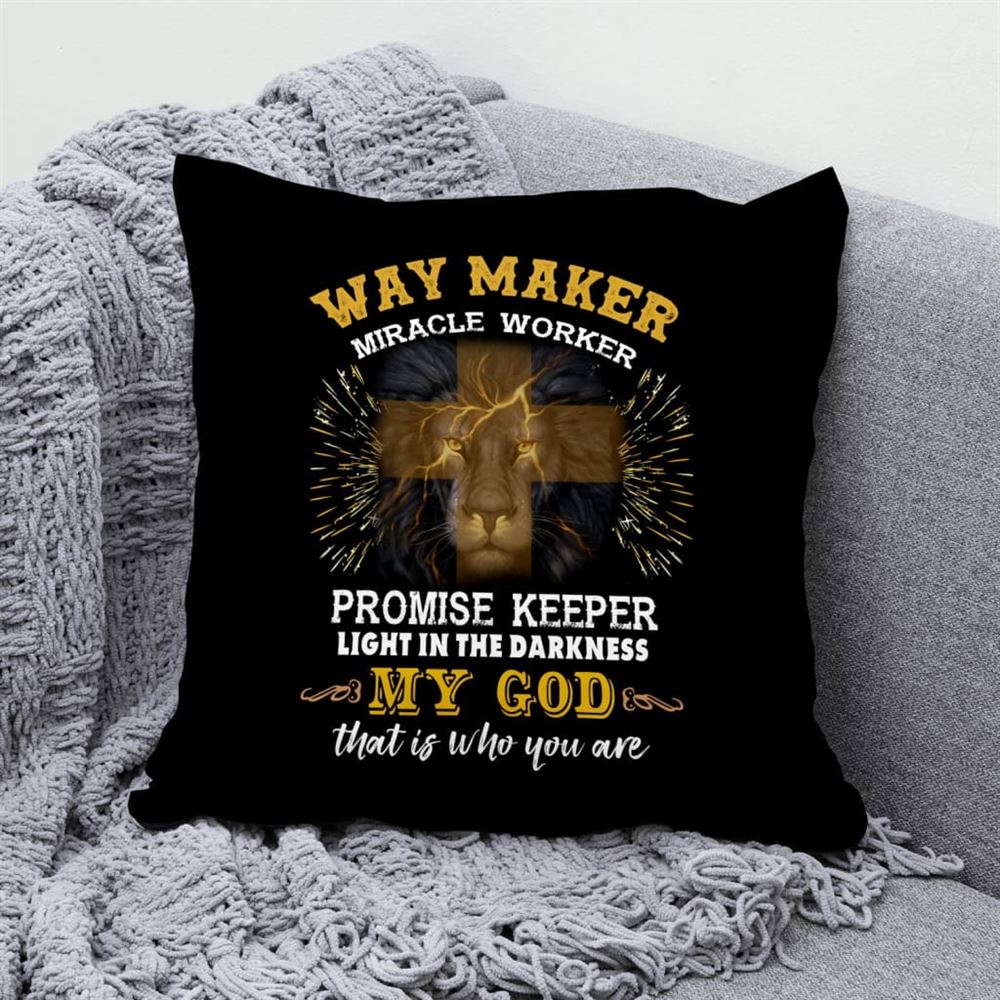 Christian Pillow, Jesus Pillow, Cross, Lion, Way Maker Miracle Worker Pillow, Christian Throw Pillow, Inspirational Gifts, Best Pillow