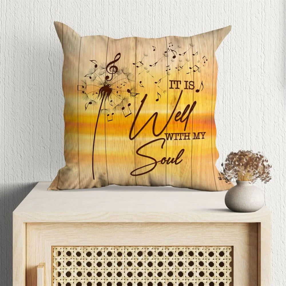 Christian Pillow, Jesus Pillow, Dandelion Pillow, It Is Well With My Soul Pillow, Christian Throw Pillow, Inspirational Gifts, Best Pillow