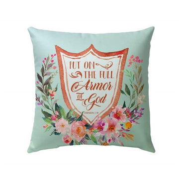 Christian Pillow, Jesus Pillow, Ephesians 611 Put On The Full Armor Of God Pillow, Christian Throw Pillow, Inspirational Gifts, Best Pillow