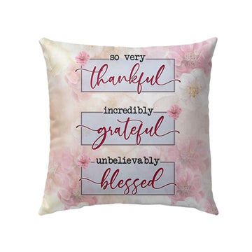 Christian Pillow, Jesus Pillow, Floral Pillow, Thankful Grateful Blessed Pillow, Christian Throw Pillow, Inspirational Gifts, Best Pillow