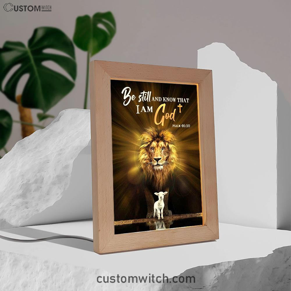 Christian The Lion The Lamb Be Still And Know Frame Lamp Prints - Bible Verse Decor - Scripture Art