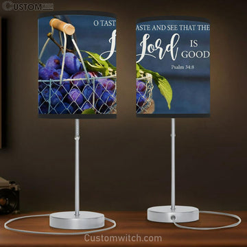 Christian Lamp Gift Grapes O Taste And See That The Lord Is Good Table Lamp Gift - Christian Bedroom Decor