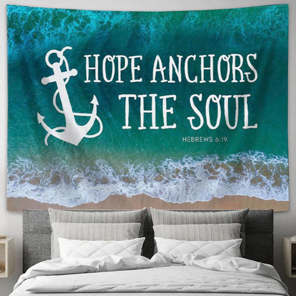 Christian Wall Art Hope Anchors The Soul Tapestry Wall Art Print - Christian Wall Decor