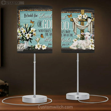 Christian Lamp Gift John 129 Behold The Lamp Of God Bible Verse Table Lamp Print - Christian Bedroom Decor