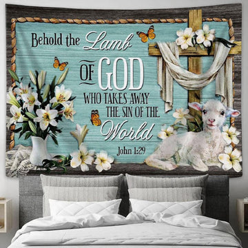 Christian Wall Art John 129 Behold The Lamb Of God Bible Verse Tapestry Print - Christian Wall Decor