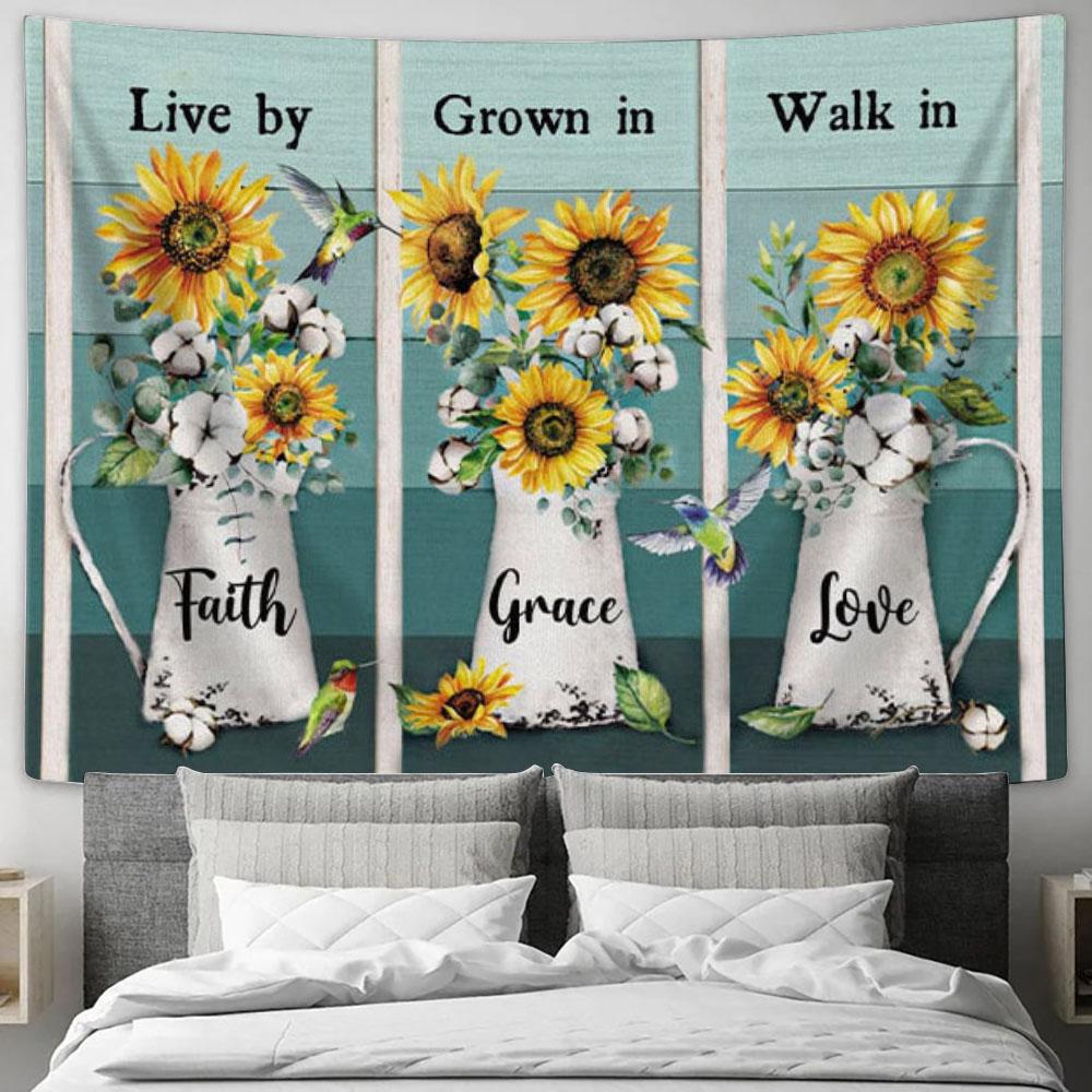 Christian Wall Art Live By Faith Grow In Grace Walk In Love - Hummingbird Sunflower Tapestry Print - Christian Wall Decor