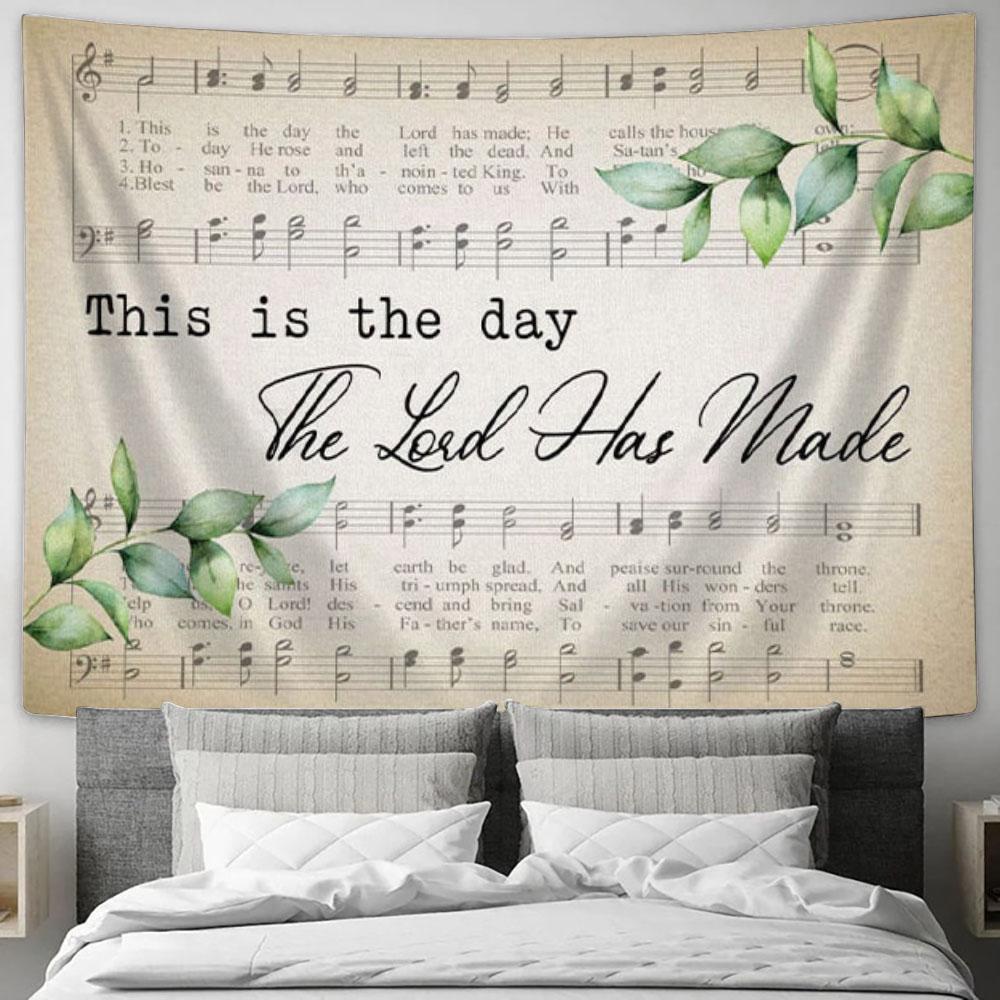 Christian Wall Art This Is The Day The Lord Has Made Sheet Music Tapestry Wall Art - Christian Wall Decor