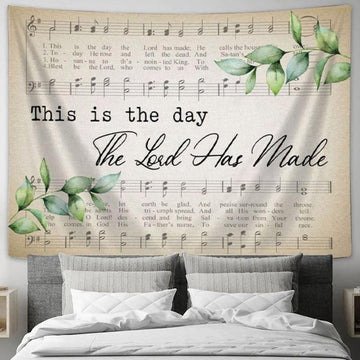 Christian Wall Art This Is The Day The Lord Has Made Sheet Music Tapestry Wall Art - Christian Wall Decor