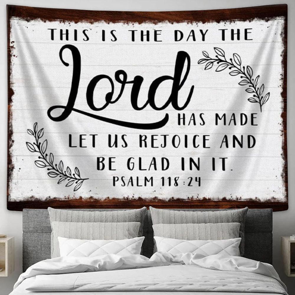 Christian Wall Art This Is The Day The Lord Has Made Tapestry Wall Art Print - Christian Wall Decor