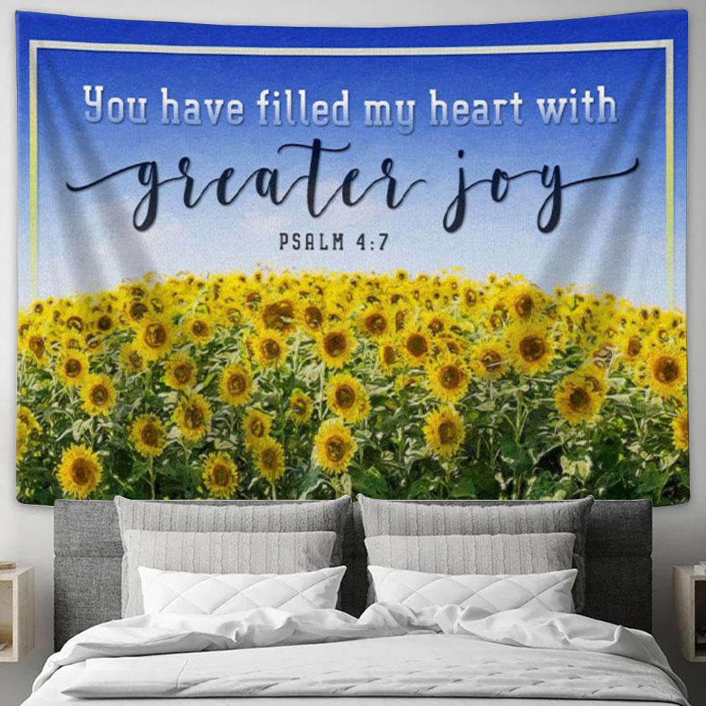 Christian Wall Art You Have Filled My Heart With Greater Joy Psalm 47 Tapestry Print - Christian Wall Decor