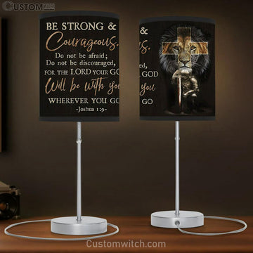 Christian Warrior - Be Strong And Courageous Joshua 19 Table Lamp Gift Print - - Christian Bedroom Decor