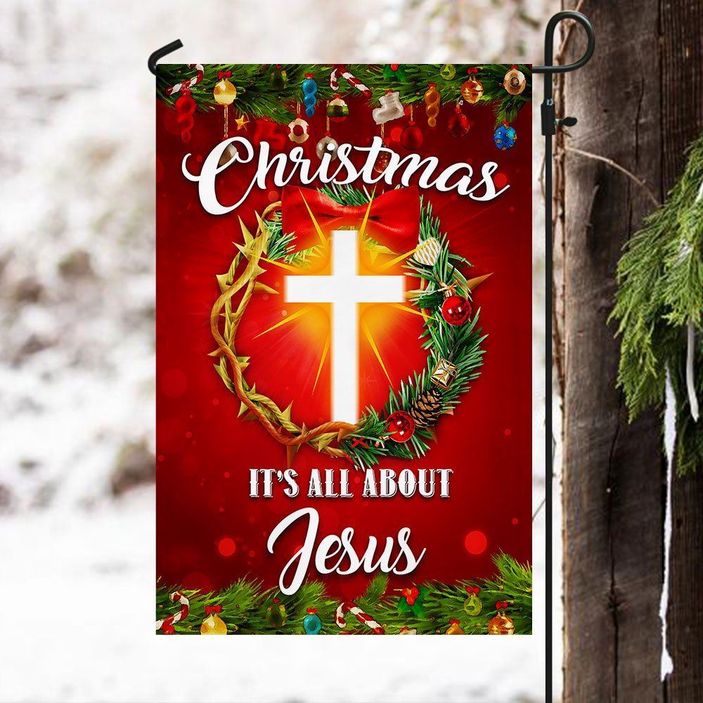 Christmas It&#39;s All About Jesus Flag Crown Of Thorns Christmas Wreath Flag, Christian Christmas House Flag, Christmas Outdoor Decor Ideas
