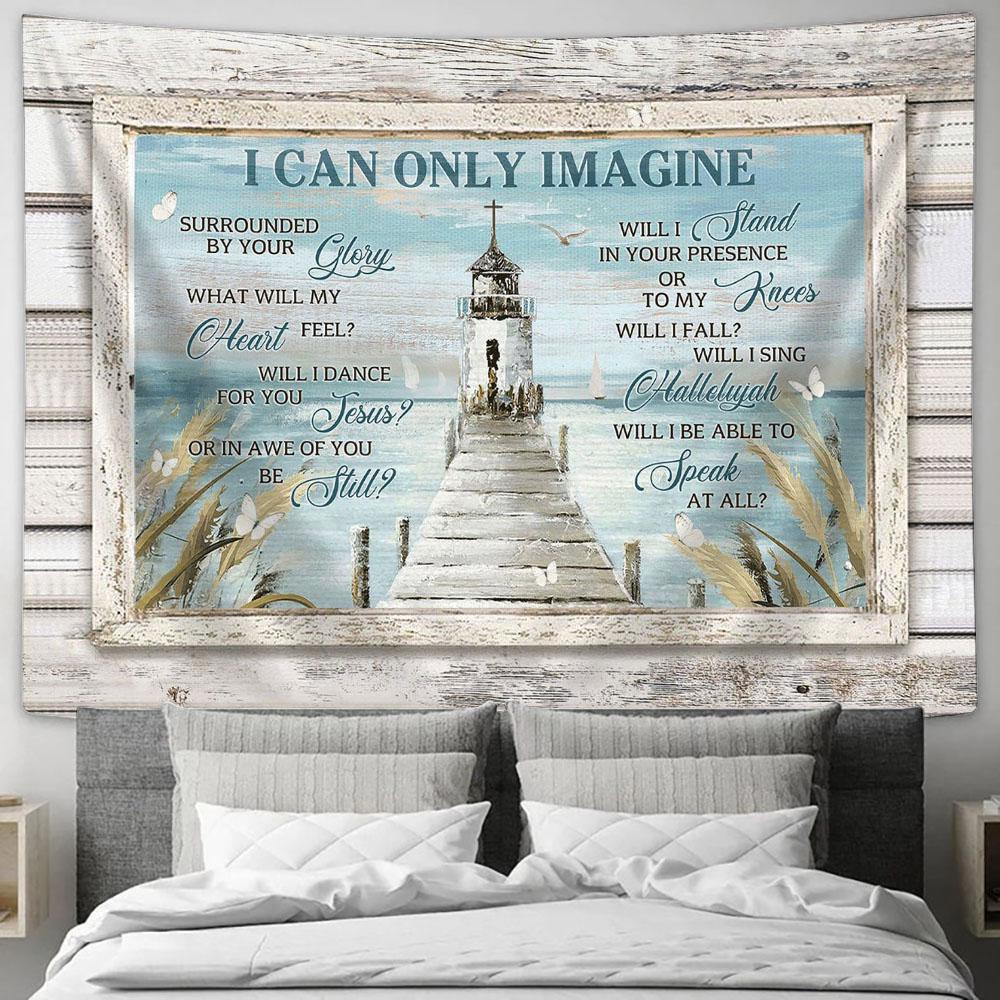 Church I Can Only Imagine Tapestry Prints - Religious Tapestry Art - Christian Home Decor