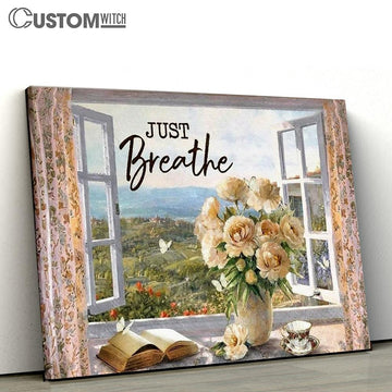 Climbing Rose Vase, Antique Bible, Window View, Just Breathe Canvas Poster