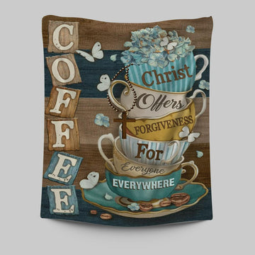Coffee Christ Offers Forgiveness For Everyone Everywhere Coffee Cups Hummingbirds Tapestry Wall Art - Christian Wall Art Decor