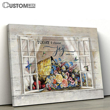 Colorful Flower Hummingbird Today I Choose Joy Canvas Wall Art - Bible Verse Canvas - Religious Prints