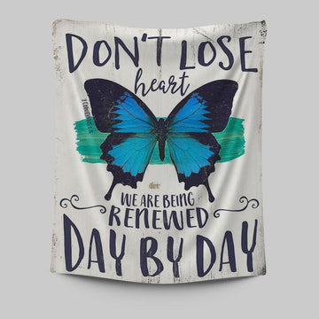 Corinthians 1 16 Don&#39;t Lose Heart Tapestry - Blue Butterfly Wall Art - Christian Gift For Women