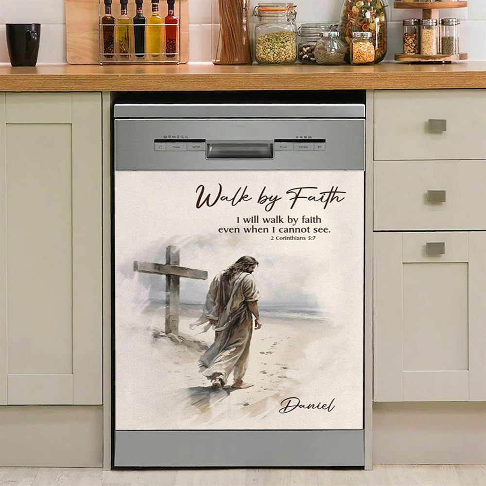 Corinthians 57 Walk By Faith Jesus &amp; Cross Personalized Dishwasher Cover, Religious Dishwasher Magnet Cover, Bible Kitchen Decor