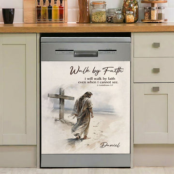 Corinthians 57 Walk By Faith Jesus &amp; Cross Personalized Dishwasher Cover, Religious Dishwasher Magnet Cover, Bible Kitchen Decor