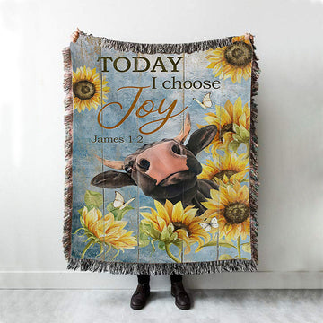 Cow Sunflower Frame Blue Sky - Today I Choose Joy Woven Throw Blanket - Christian Woven Blanket Prints - Bible Verse Woven Blanket Art