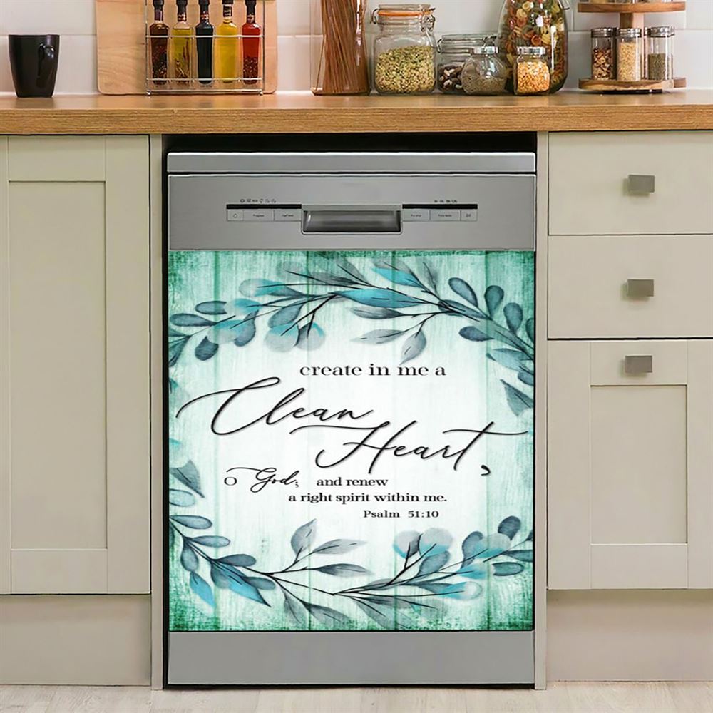 Create In Me A Clean Heart Psalm 5110 Dishwasher Cover, Christian Dishwasher Magnet Cover, Religious Kitchen Decor