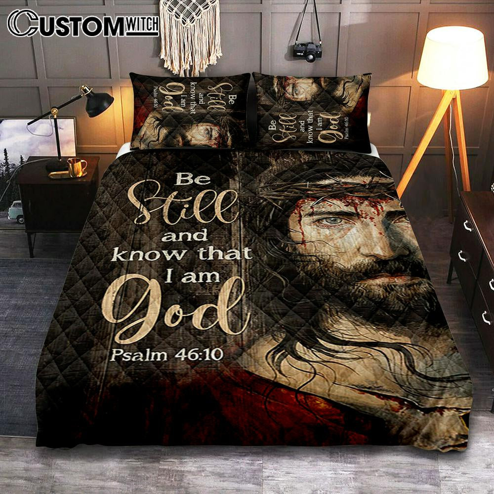Crown Of Thorn Quilt Bedding Set- Be Still And Know That I Am God Quilt Bedding Set Bedroom - Christian Quilt Bedding Set Prints - Bible Verse Quilt Bedding Set Art