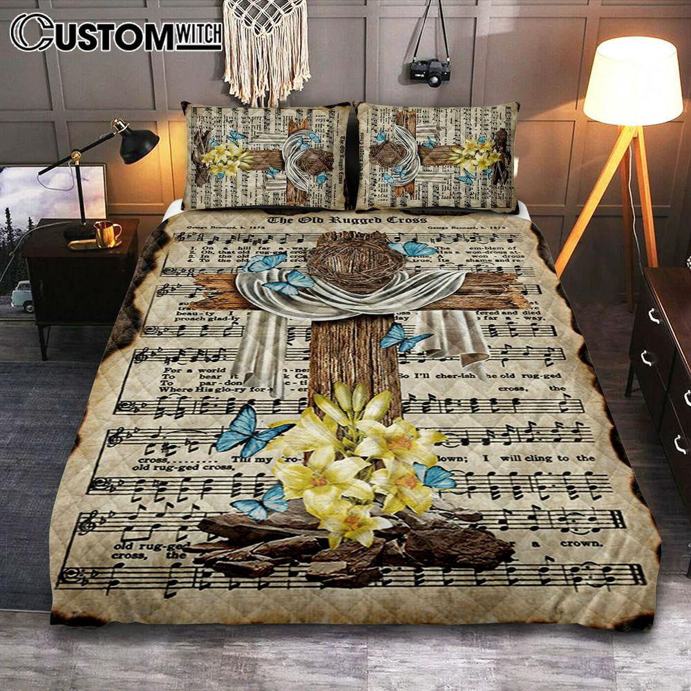Crown Of Thorns Song Lyrics The Old Rugged Cross Quilt Bedding Set Bedroom - Christian Bedroom Decor - Religious Quilt Bedding Set Prints