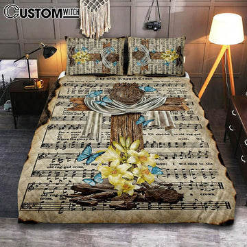 Crown Of Thorns Song Lyrics The Old Rugged Cross Quilt Bedding Set Bedroom - Christian Bedroom Decor - Religious Quilt Bedding Set Prints
