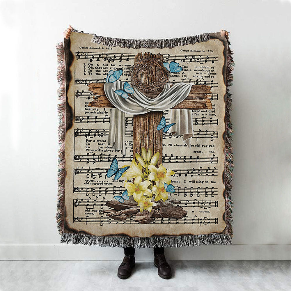 Crown Of Thorns Song Lyrics The Old Rugged Cross Woven Throw Blanket - Christian Throw Blanket Decor - Religious Woven Blanket Prints