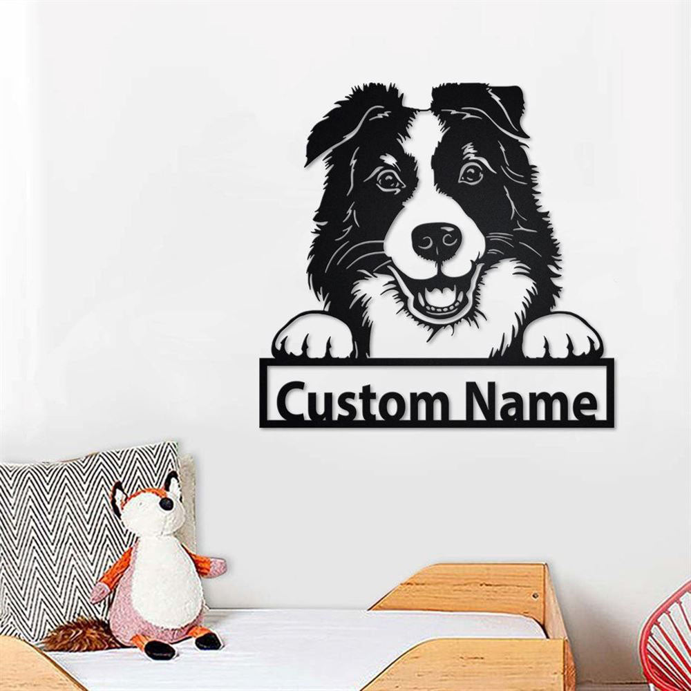 Custom Metal Sign, Border Collie Metal Signs, Anniversary Gift, Dog House Sign, Dog Wall Art, Outdoor Sign, Home Decor Sign