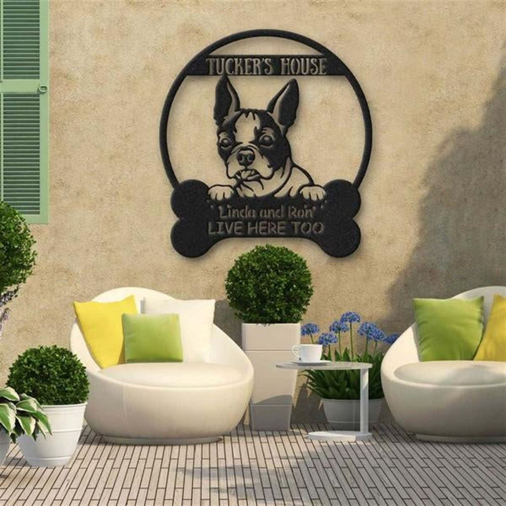 Custom Metal Sign, Boston Terrier's House Dog Lovers Metal Sign, Anniversary Gift, Dog House Sign, Dog Wall Art, Outdoor Sign, Home Decor Sign
