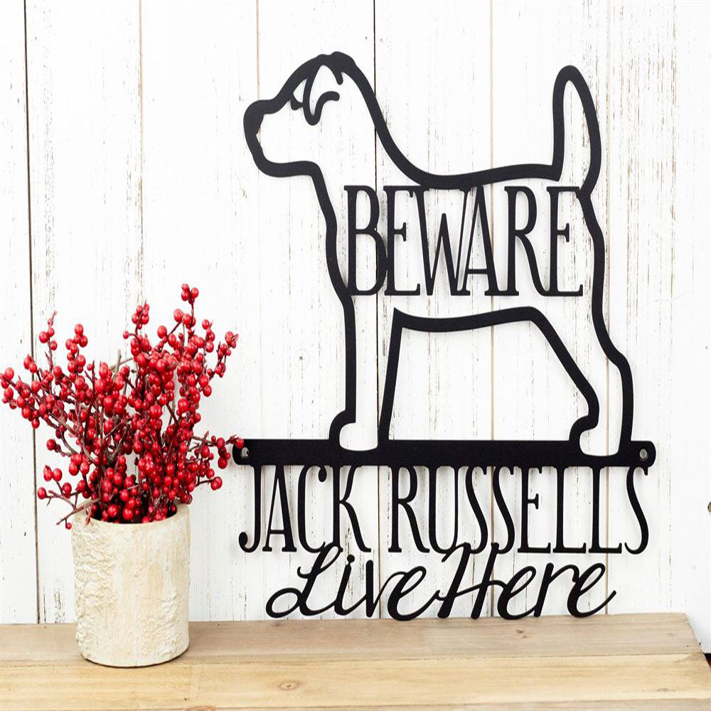 Custom Metal Sign, Jack Russells Live Here Metal Sign, Anniversary Gift, Dog House Sign, Dog Wall Art, Outdoor Sign, Home Decor Sign