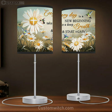Daisy Flower Every Day Is A New Beginning Table Lamp Prints - Religious Wall Decor - Christian Table Lamp Gift