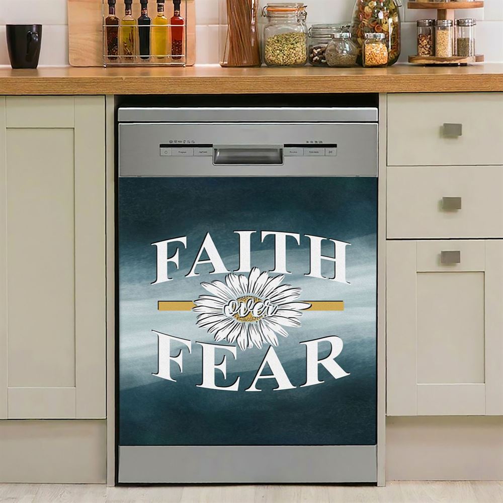 Daisy Flower Faith Over Fear Dishwasher Cover, Christian Dishwasher Magnet Cover, Religious Kitchen Decor