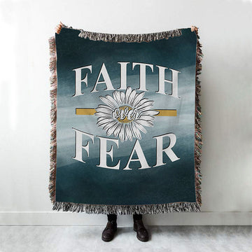 Daisy Flower Faith Over Fear Woven Throw Blanket - Christian Woven Blanket Prints - Religious Boho Blanket