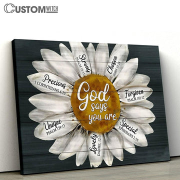 Daisy, Flower God says you are Canvas Wall Art - Bible Verse Canvas - Religious Prints