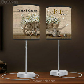 Daisy Flower Today I Choose Joy Table Lamp Prints - Religious Table Lamp Art - Christian Home Decor
