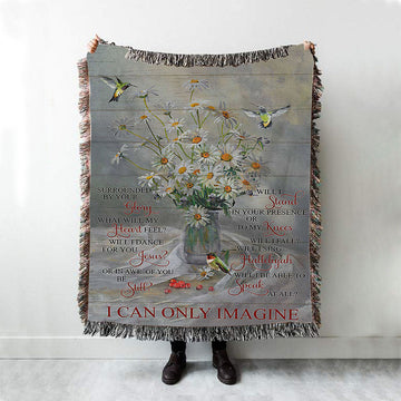 Daisy Hummingbird Cranberry I Can Only Imagine Woven Blanket Art - Christian Art - Bible Verse Throw Blanket - Religious Home Decor