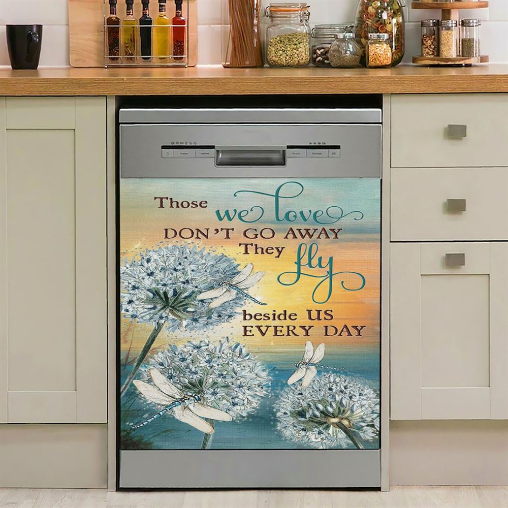 Dandelion Dragonfly Those We Love Don&#39;T Go Away Dishwasher Cover, Christian Dishwasher Magnet Cover, Religious Kitchen Decor