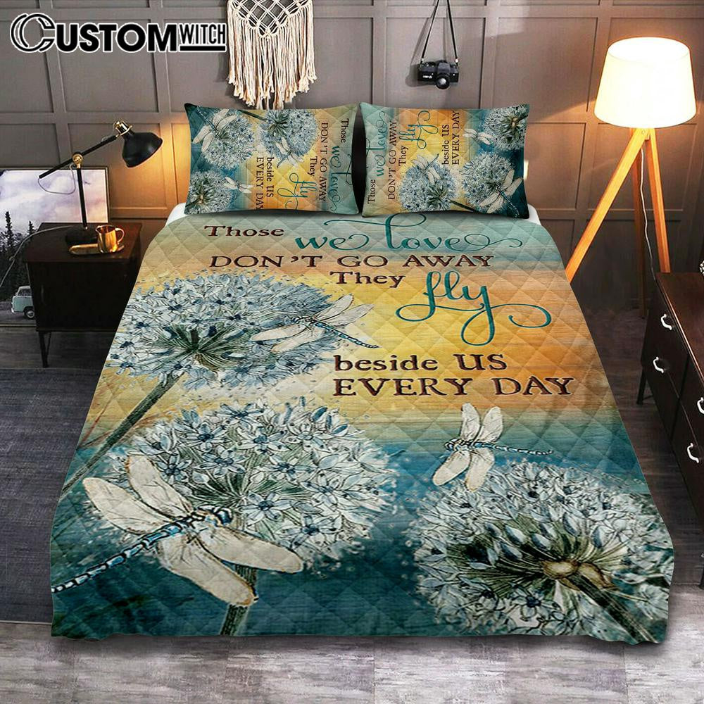 Dandelion Dragonfly Those We Love Don&#39;t Go Away Quilt Bedding Set Bedroom - Christian Bedroom Decor - Religious Quilt Bedding Set Prints