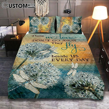 Dandelion Dragonfly Those We Love Don&#39;t Go Away Quilt Bedding Set Bedroom - Christian Bedroom Decor - Religious Quilt Bedding Set Prints
