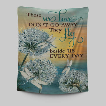 Dandelion Dragonfly Those We Love Don&#39;t Go Away Tapestry Wall Art - Christian Wall Art Decor - Religious Tapestries Wall Hanging Prints